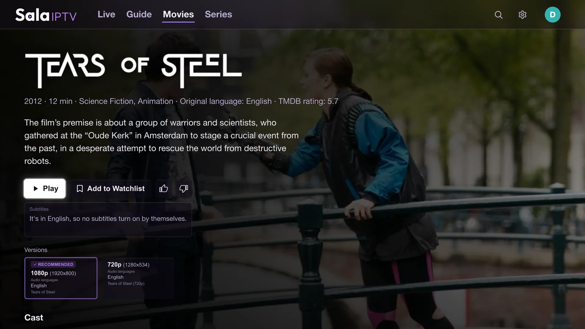 The page for Tears of Steel in Sala: year, runtime, genres, the plot, a Play button, and its versions listed, 1080p recommended